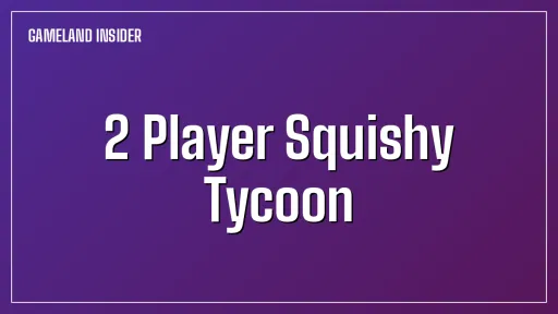2 Player Squishy Tycoon cover art